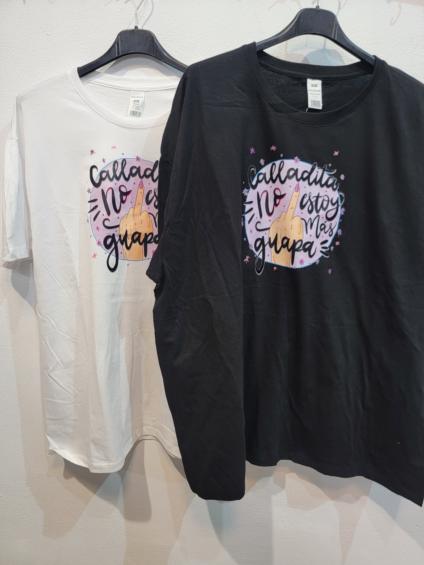 Camiseta calladita no es estoy mas guapa 5xl