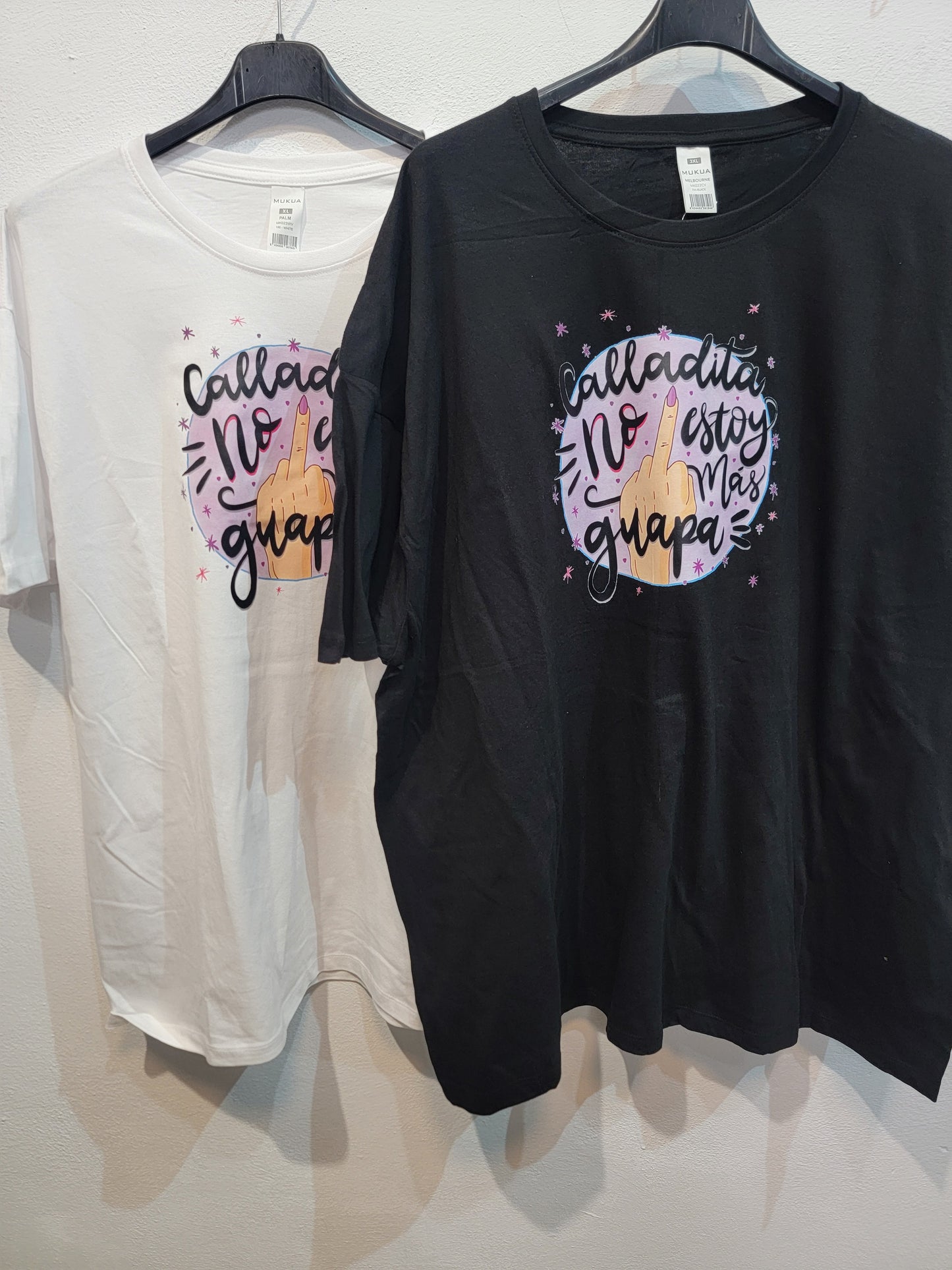 Camiseta calladita no es estoy mas guapa 5xl