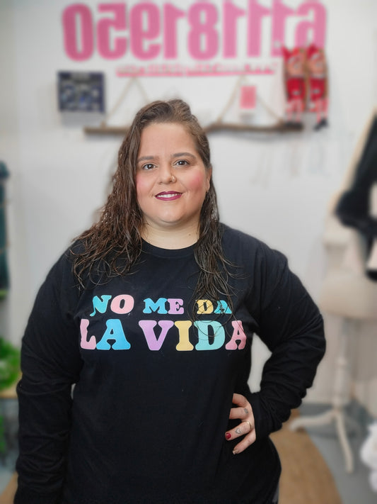 Camiseta manga larga "No me da la vida"